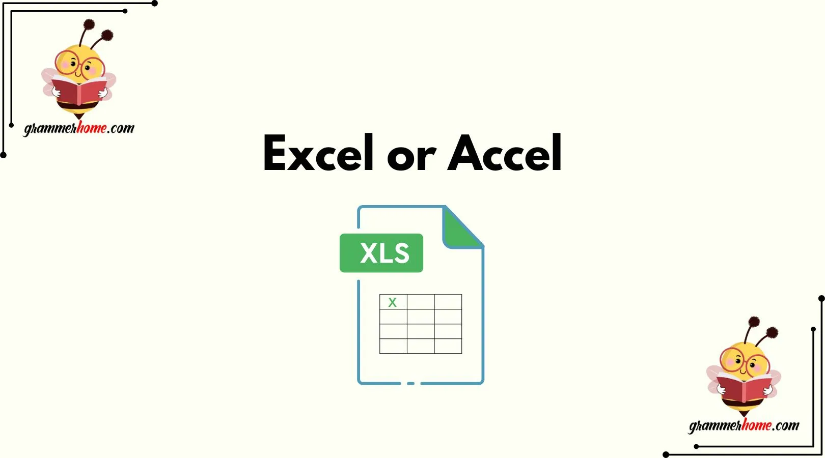 Excel or Accel