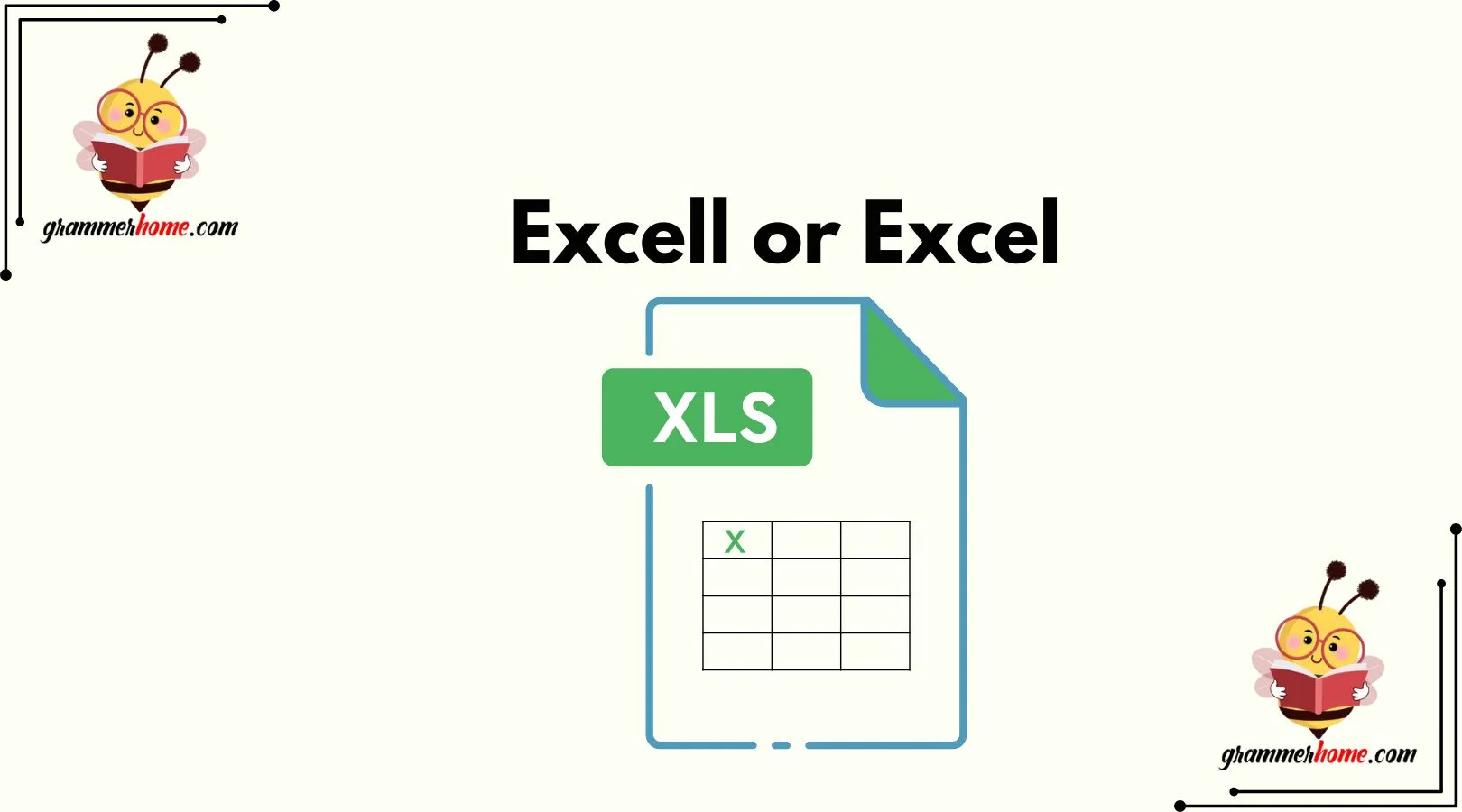 Excell or Excel