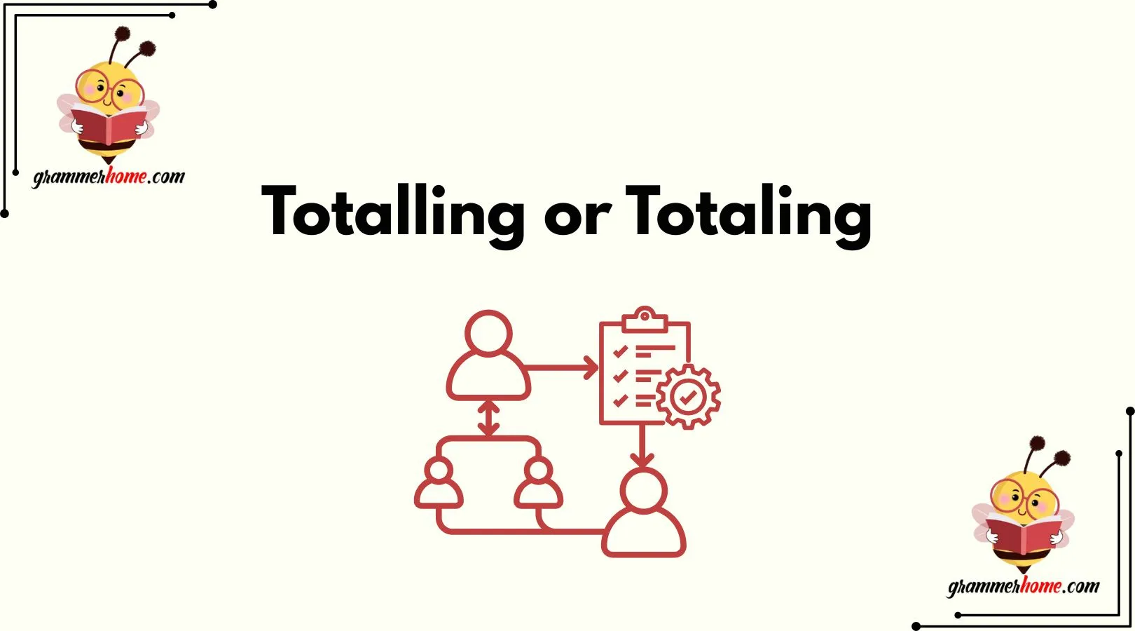 Totalling or Totaling