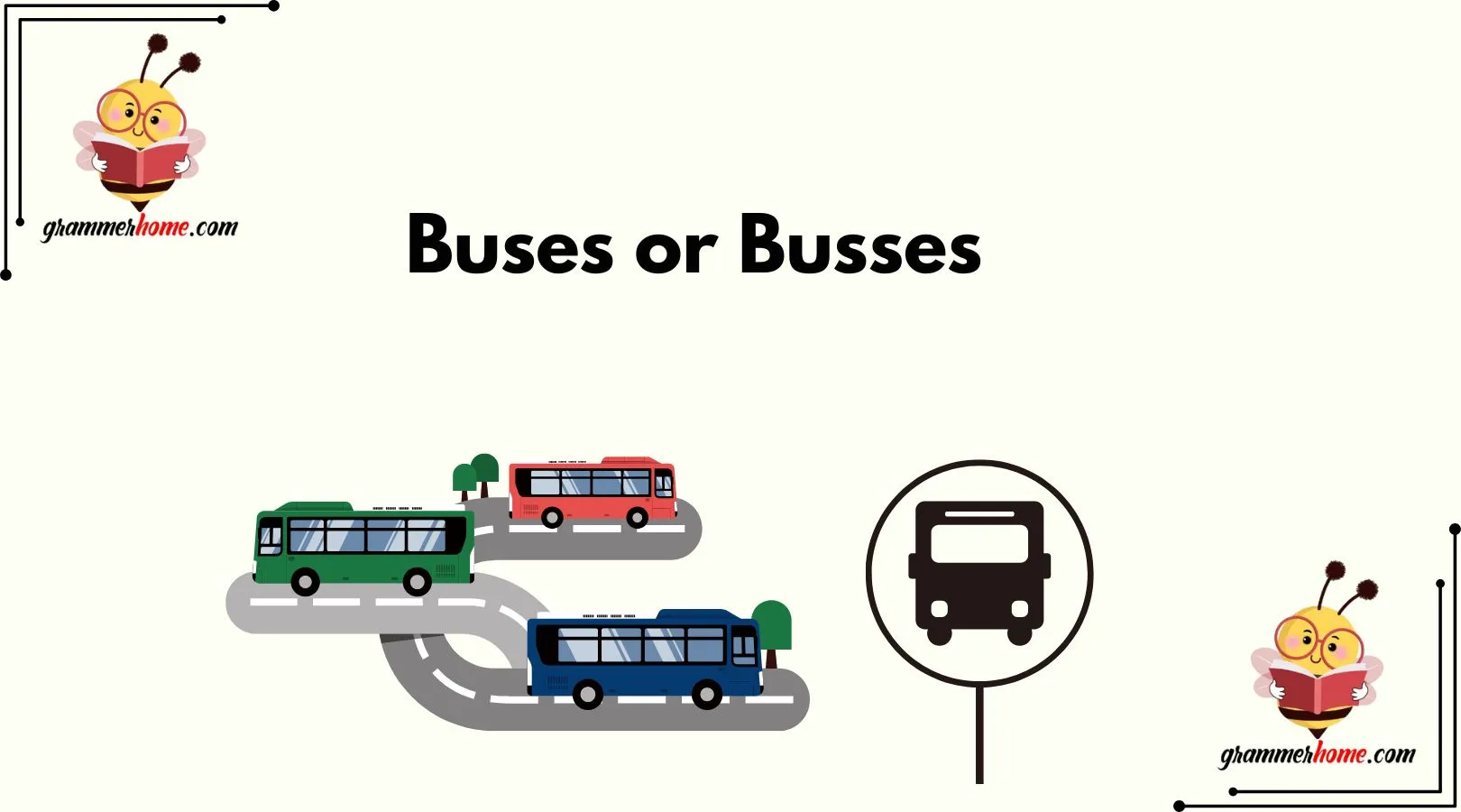 Buses or Busses