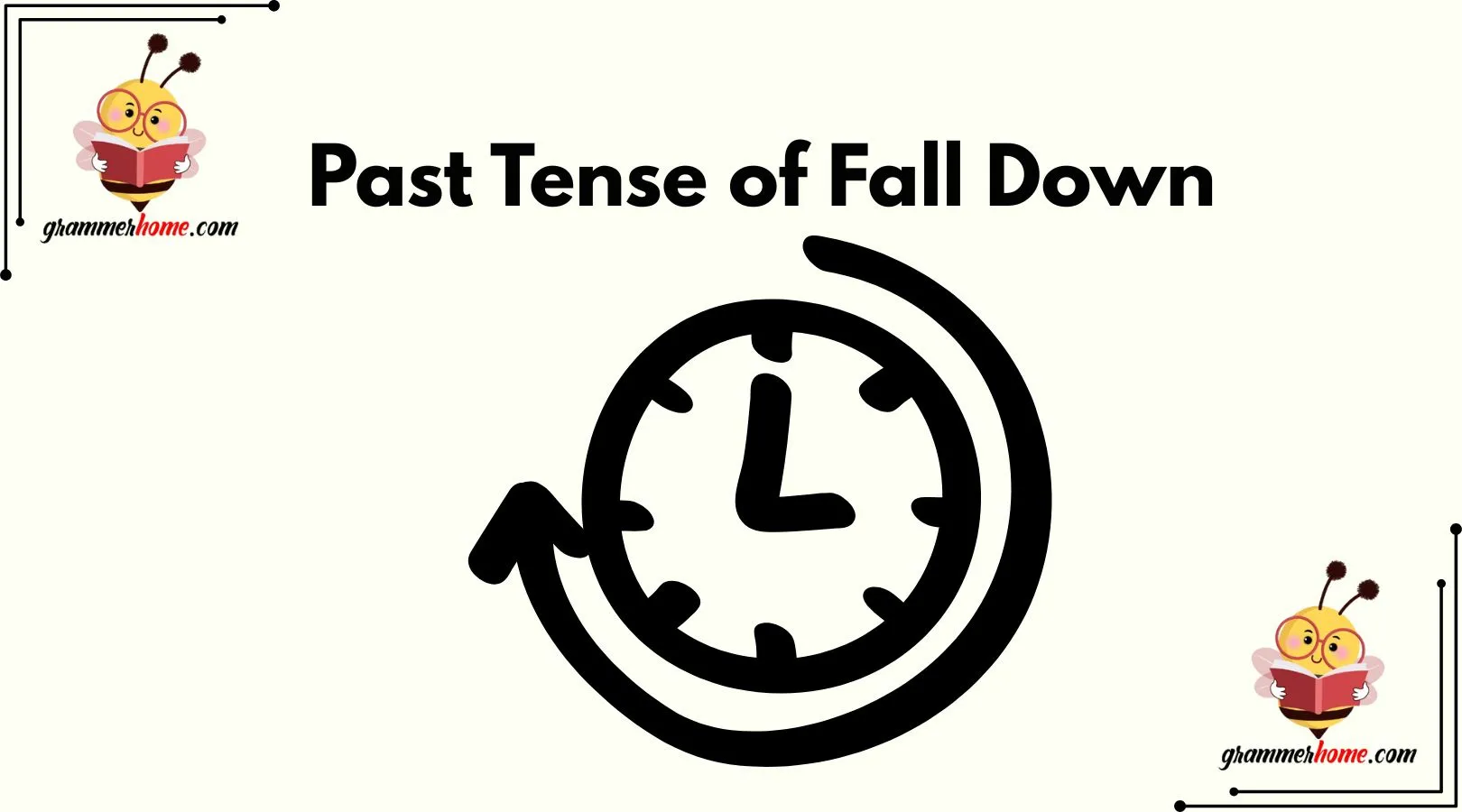 Past Tense of Fall Down
