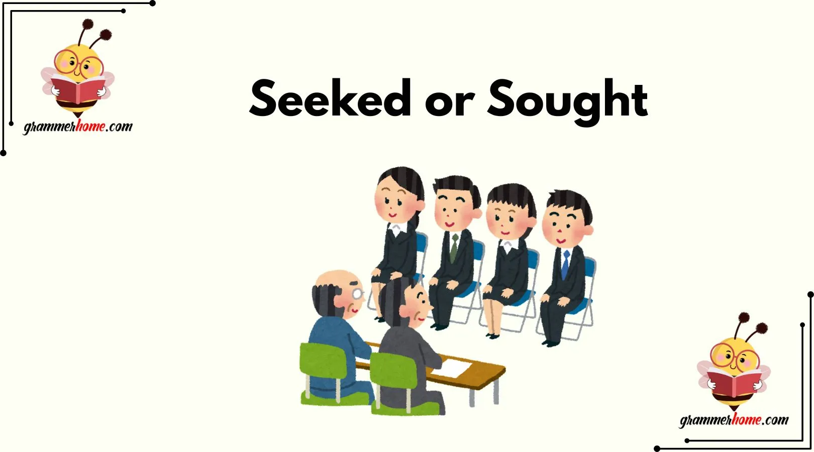 Seeked or Sought