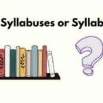 Syllabuses or Syllabi