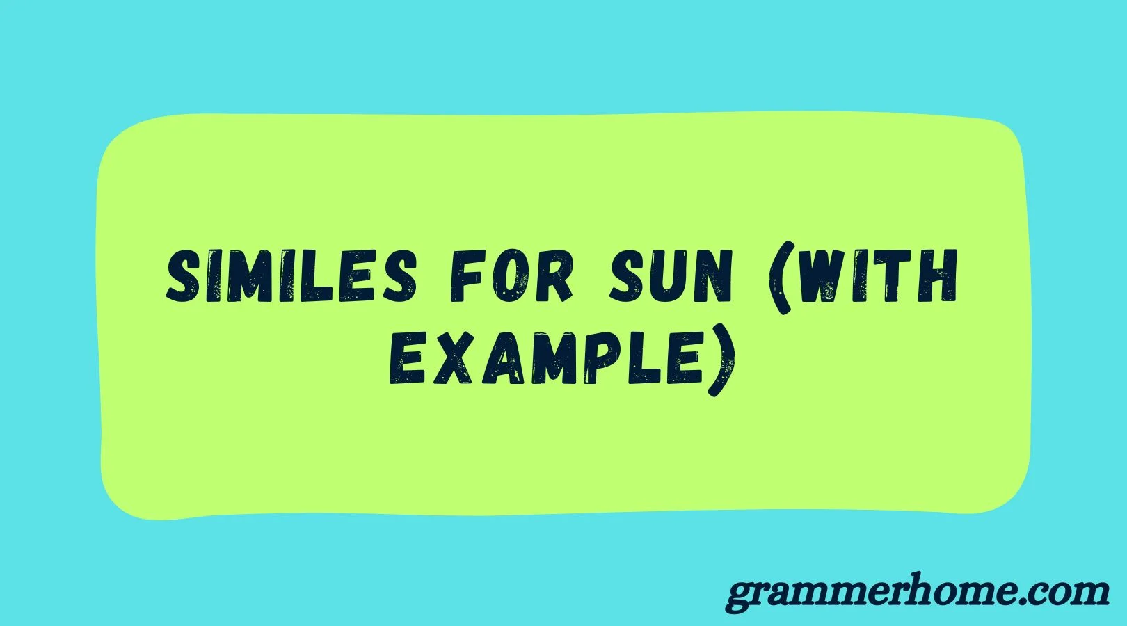 Similes for Sun (With Example)