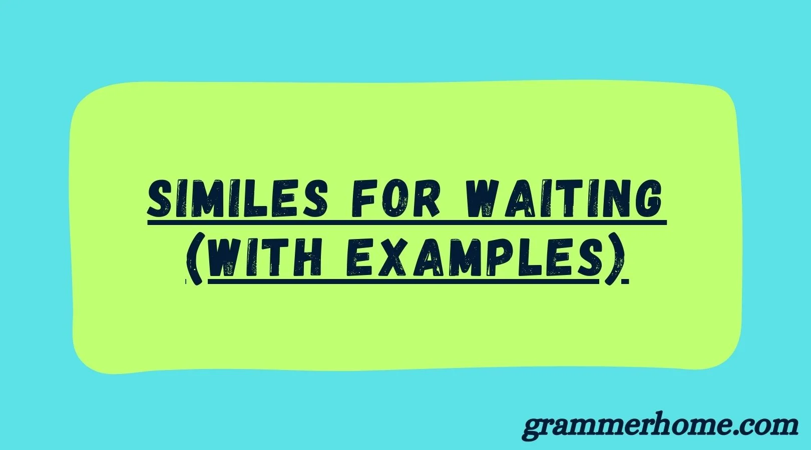 Similes for Waiting (With Examples)