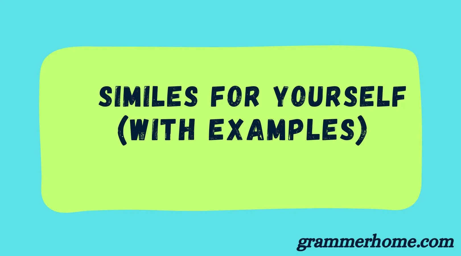 Similes for Yourself